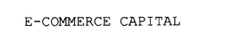 E-COMMERCE CAPITAL trademark