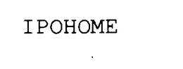 IPOHOME trademark