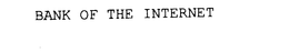 BANK OF THE INTERNET trademark