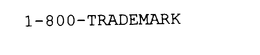 1-800-TRADEMARK trademark