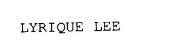 LYRIQUE LEE trademark