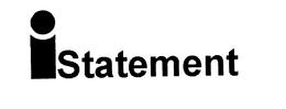 ISTATEMENT trademark