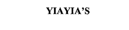 YIAYIA'S trademark