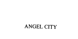 ANGEL CITY trademark
