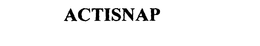ACTISNAP trademark