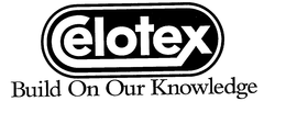 CELOTEX BUILD ON OUR KNOWLEDGE trademark