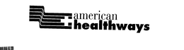AMERICAN HEALTHWAYS trademark
