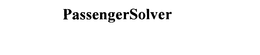 PASSENGERSOLVER trademark