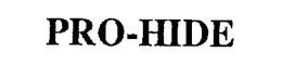 PRO-HIDE trademark