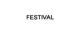 FESTIVAL trademark