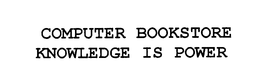 COMPUTER BOOKSTORE KNOWLEDGE IS POWER trademark
