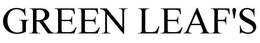 GREEN LEAF'S trademark