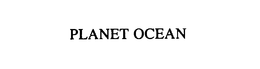 PLANET OCEAN trademark