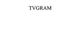 TVGRAM trademark