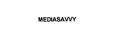MEDIASAVVY trademark