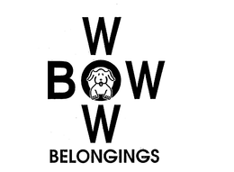 BOW WOW BELONGINGS trademark