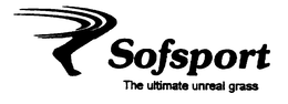SOFSPORT THE ULTIMATE UNREAL GRASS trademark