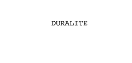 DURALITE trademark
