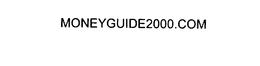 MONEYGUIDE2000.COM trademark