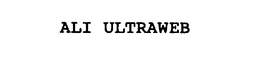 ALI ULTRAWEB trademark