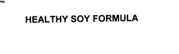 HEALTHY SOY FORMULA trademark
