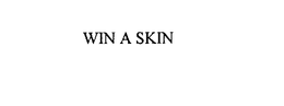 WIN A SKIN trademark