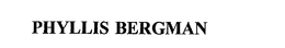 PHYLLIS BERGMAN trademark