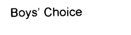 BOYS' CHOICE trademark