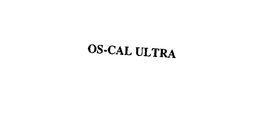 OS-CAL ULTRA trademark