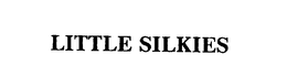 LITTLE SILKIES trademark