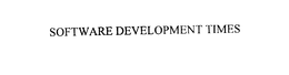 SOFTWARE DEVELOPMENT TIMES trademark