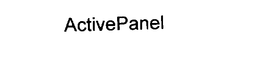 ACTIVEPANEL trademark