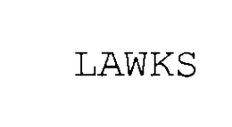 LAWKS trademark