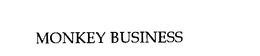 MONKEY BUSINESS trademark