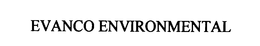 EVANCO ENVIRONMENTAL trademark