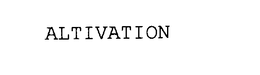 ALTIVATION trademark