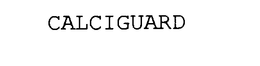 CALCIGUARD trademark
