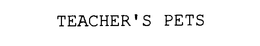 TEACHER'S PETS trademark
