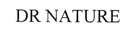 DR NATURE trademark