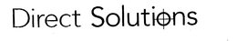 DIRECT SOLUTIONS trademark