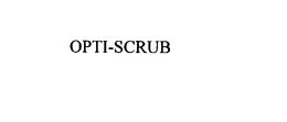 OPTI-SCRUB trademark