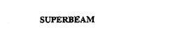 SUPERBEAM trademark