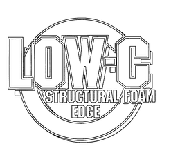 LOW-C STRUCTURAL FOAM EDGE trademark