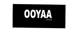 OOYAA BRAND trademark