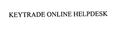 KEYTRADE ONLINE HELPDESK trademark