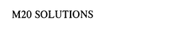 M20 SOLUTIONS trademark