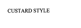 CUSTARD STYLE trademark