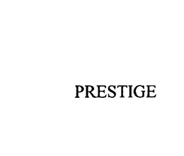 PRESTIGE trademark