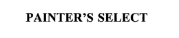 PAINTER'S SELECT trademark