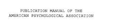 PUBLICATION MANUAL OF THE AMERICAN PSYCHOLOGICAL ASSOCIATION trademark